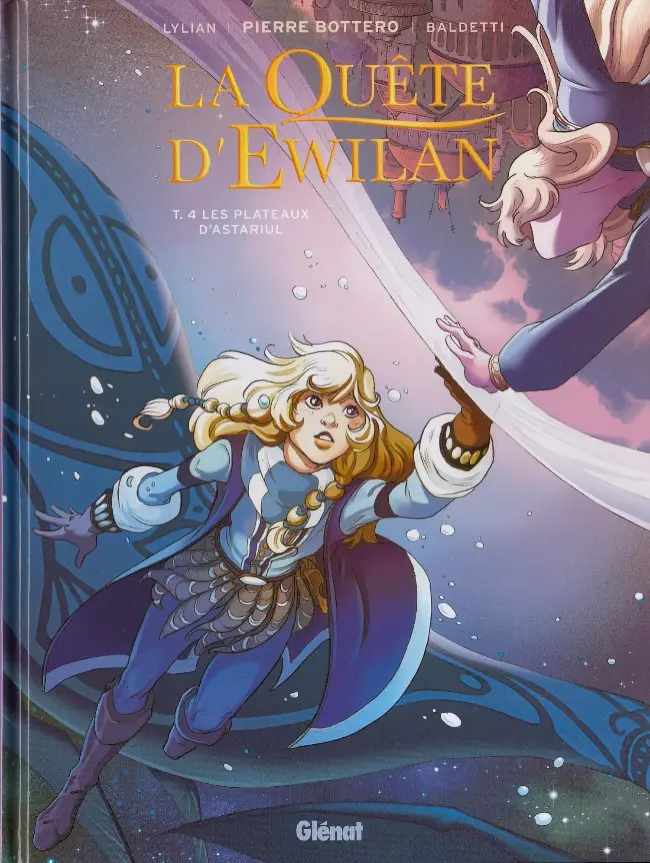 Couverture de l'album La Quête d'Ewilan Tome 4 Les plateaux d'Astariul