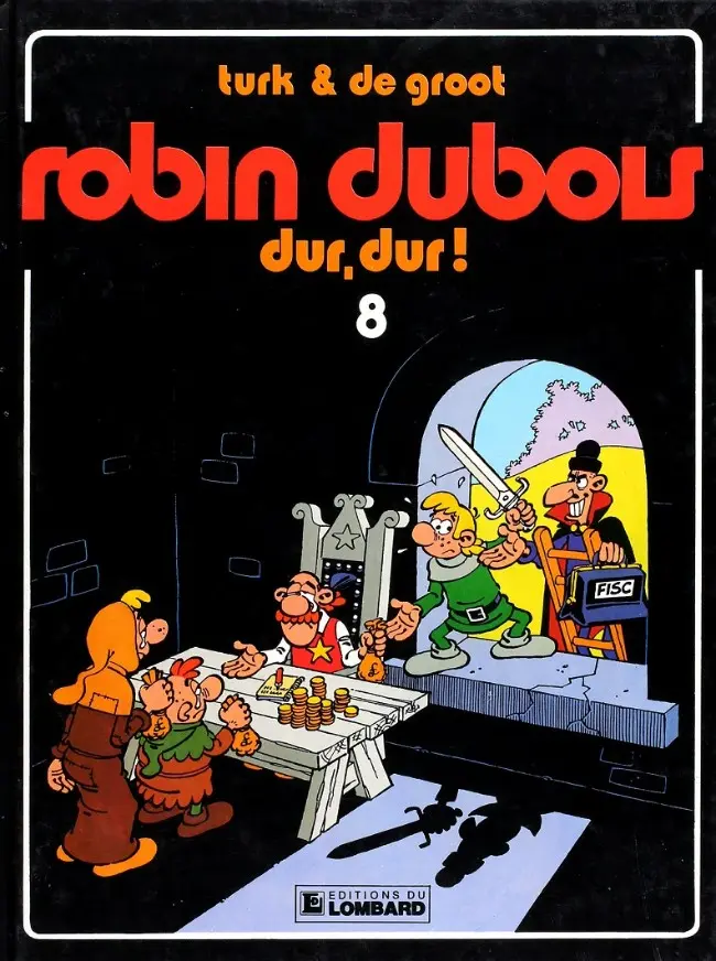 Couverture de l'album Robin Dubois Tome 8 Dur, dur !