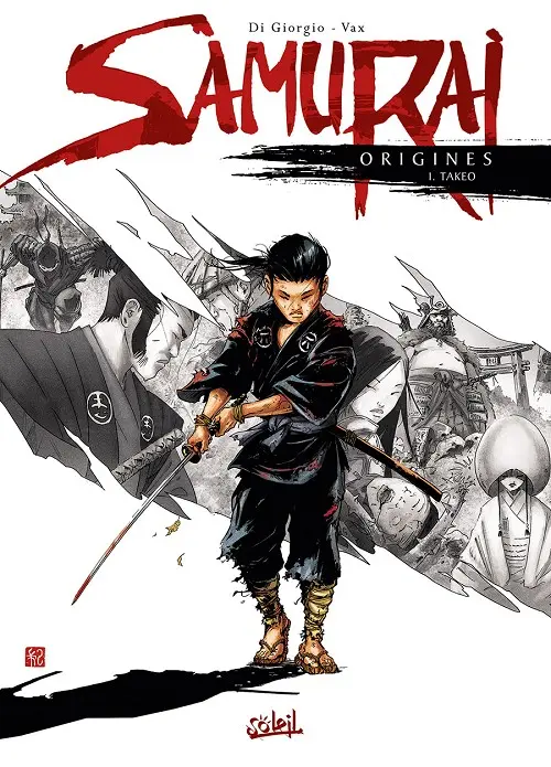 Couverture de l'album Samurai Origines Tome 1 Takeo