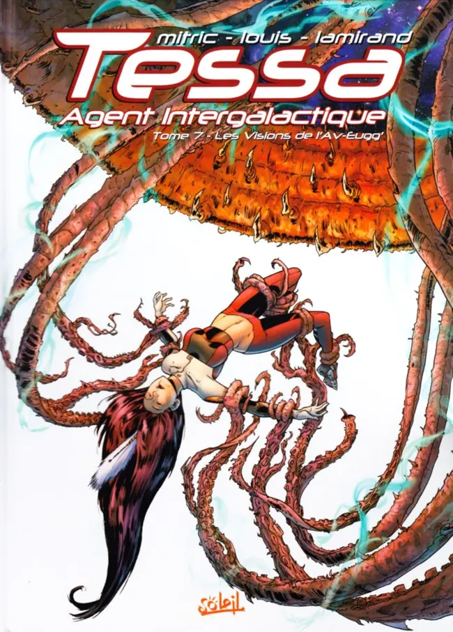 Couverture de l'album Tessa agent intergalactique Tome 7 Les Visions de l'Av-Eugg'