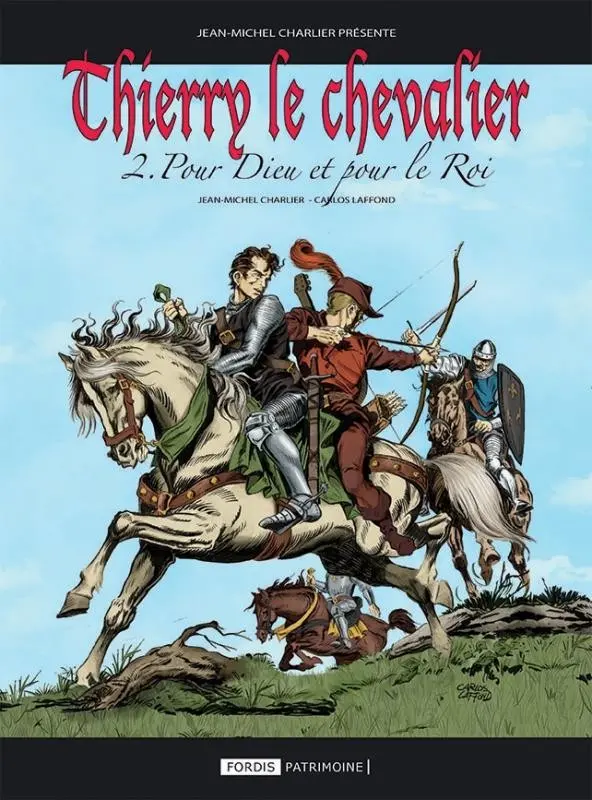 Couverture de l'album Thierry le chevalier Tome 2 Pour Dieu et pour le Roi