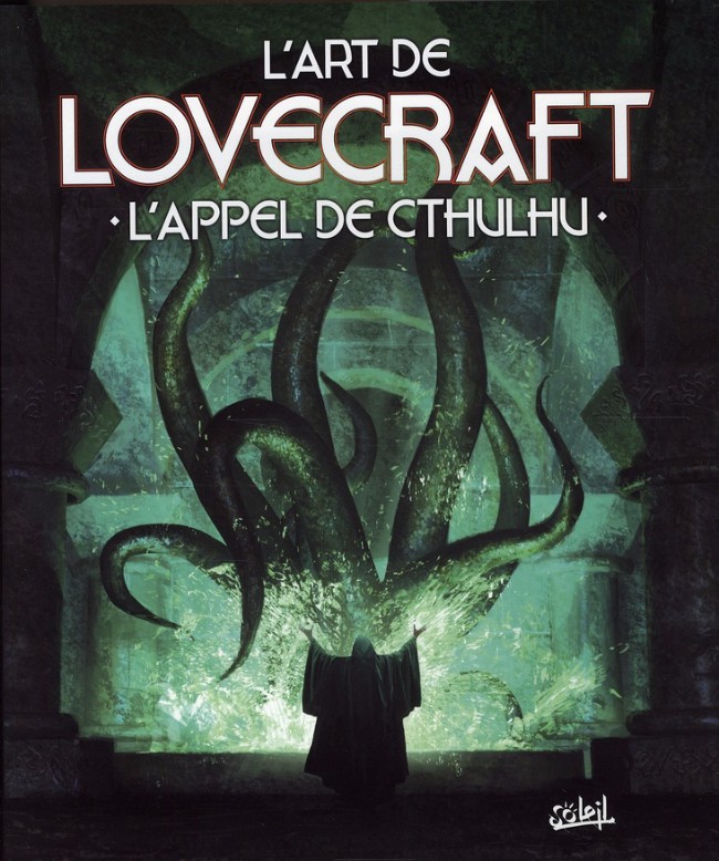 Couverture de l'album L'Art de Lovecraft L'appel de Cthulhu
