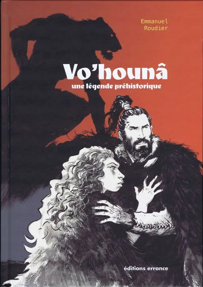 Couverture de l'album Vo'hounâ Une légende préhistorique