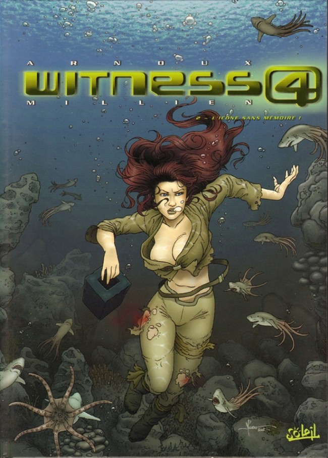 Couverture de l'album Witness 4 Tome 2 L'icône sans mémoire !