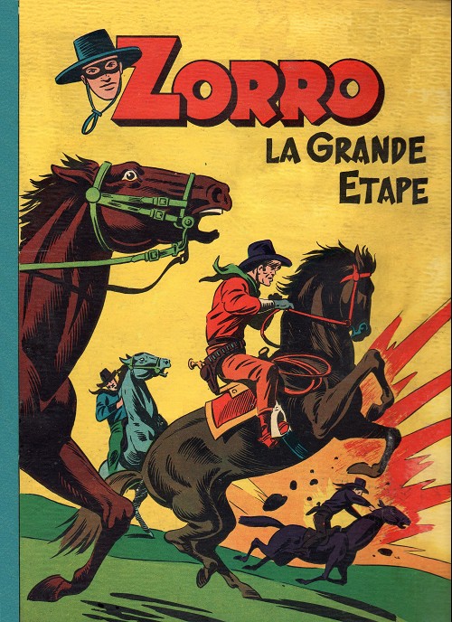 Couverture de l'album Zorro Tome 3 La grande étape