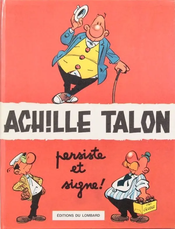 Couverture de l'album Achille Talon Tome 3 Achille Talon persiste et signe !