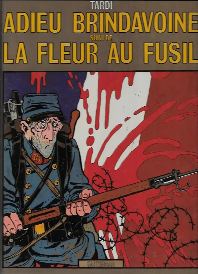 Couverture de l'album Adieu Brindavoine Adieu Brindavoine suivi de La Fleur au fusil
