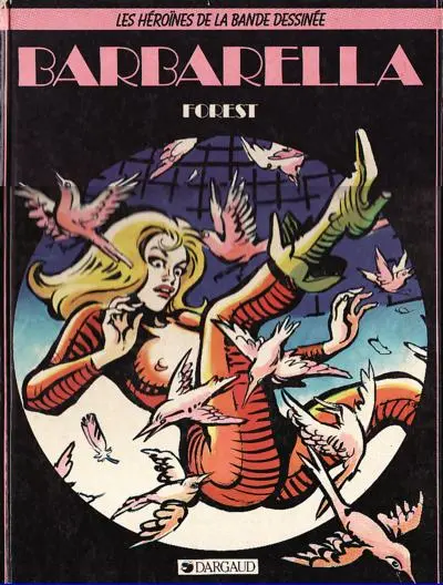 Couverture de l'album Barbarella Tome 1
