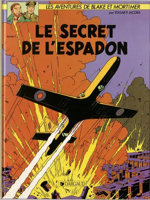 Couverture de l'album Blake et Mortimer Tome 1 Le Secret de l'Espadon
