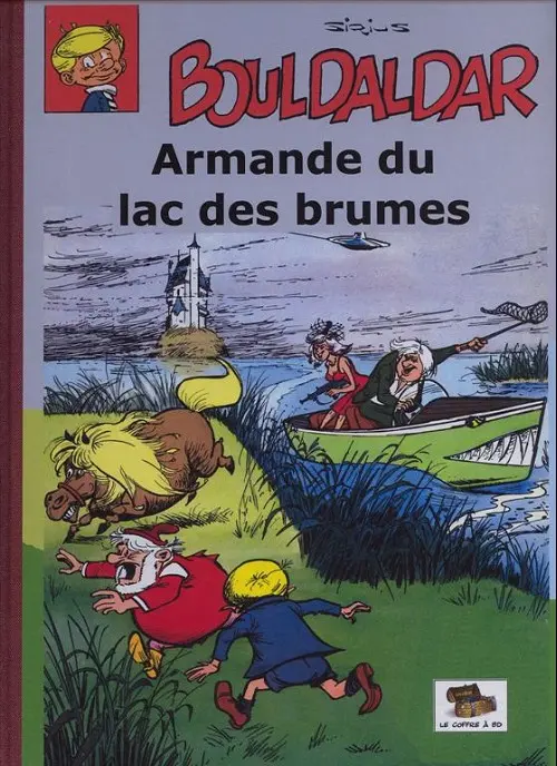 Couverture de l'album Bouldaldar et Colégram Tome 3 Armande du lac des brumes