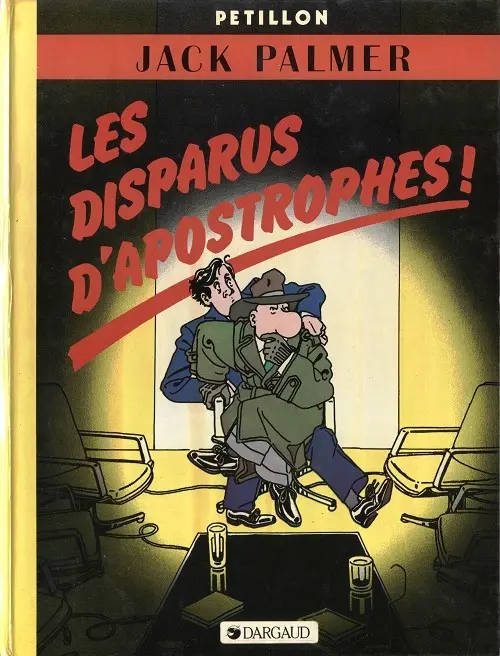 Couverture de l'album Jack Palmer Tome 4 Les disparus d'apostrophes !
