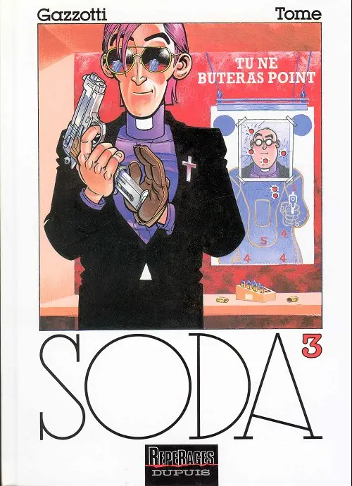 Couverture de l'album Soda Tome 3 Tu ne buteras point