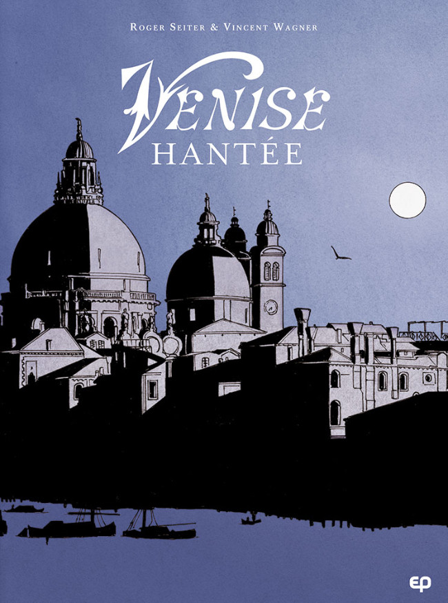 Couverture de l'album Venise hantée Venise hantée - Intégrale