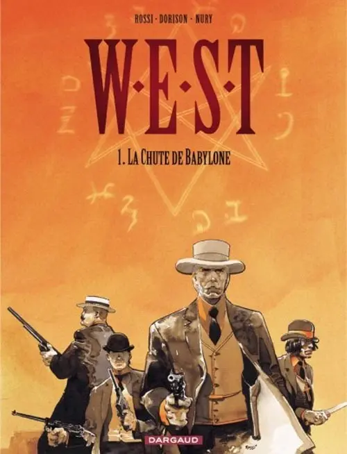 Couverture de l'album W.E.S.T Tome 1 La chute de Babylone