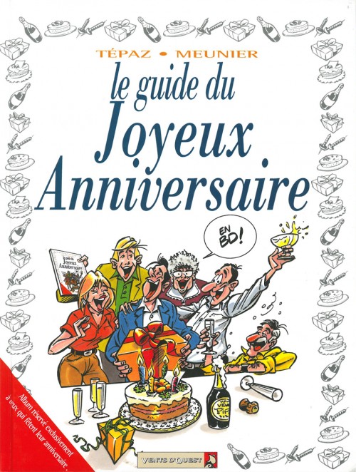 Couverture de l'album Le Guide Tome 14 Le guide du joyeux anniversaire