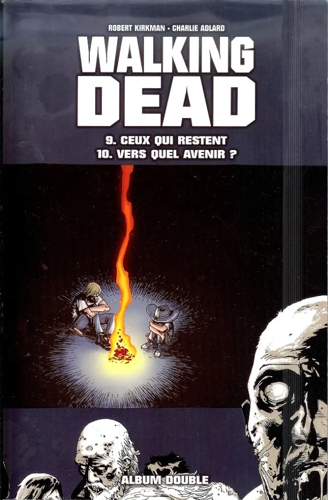 Couverture de l'album Walking Dead Tomes 9 et 10 Ceux qui restent - Vers quel avenir ?