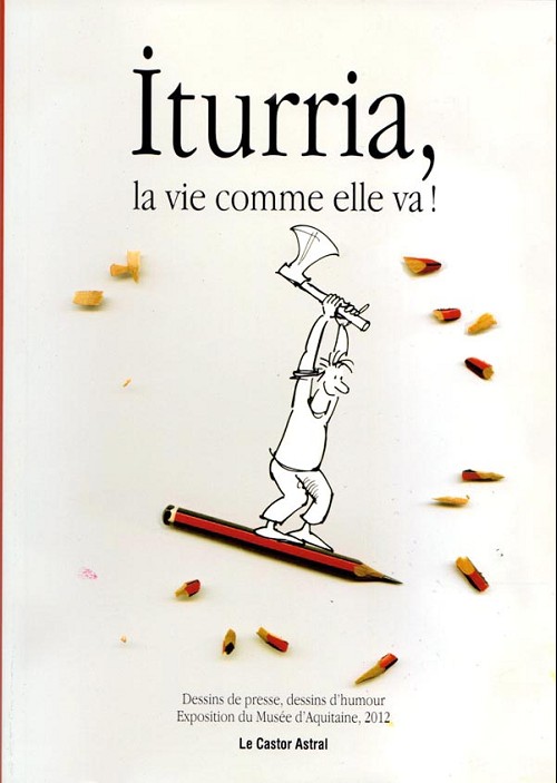 Couverture de l'album Iturria, La vie comme elle va !