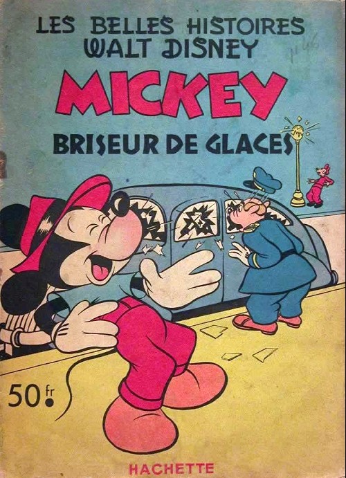 Couverture de l'album Les Belles histoires Walt Disney Tome 46 Mickey briseur de glaces