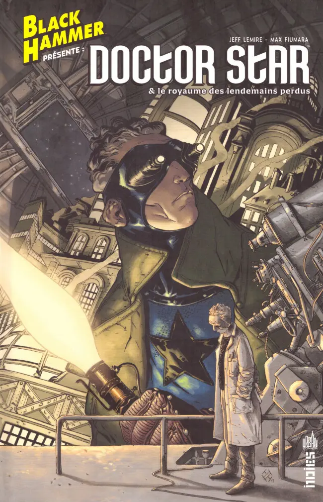 Couverture de l'album Black Hammer Doctor Star & le royaume des lendemains perdus