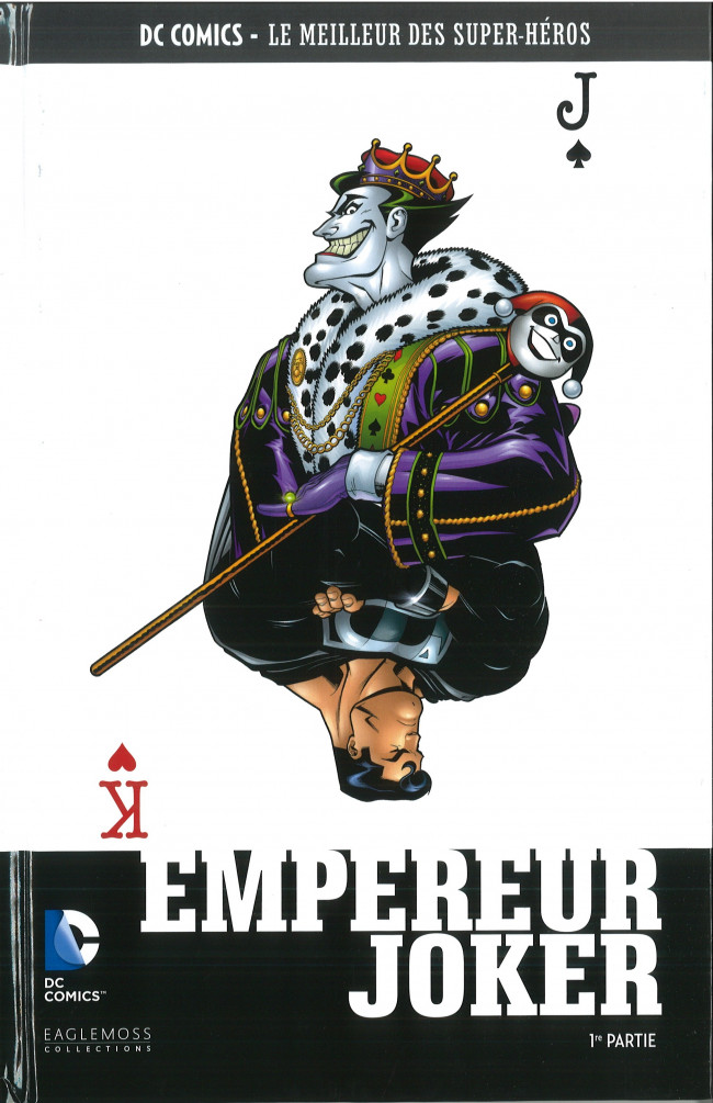 Couverture de l'album DC Comics - Le Meilleur des Super-Héros Volume 63 Empereur Joker - 1re Partie