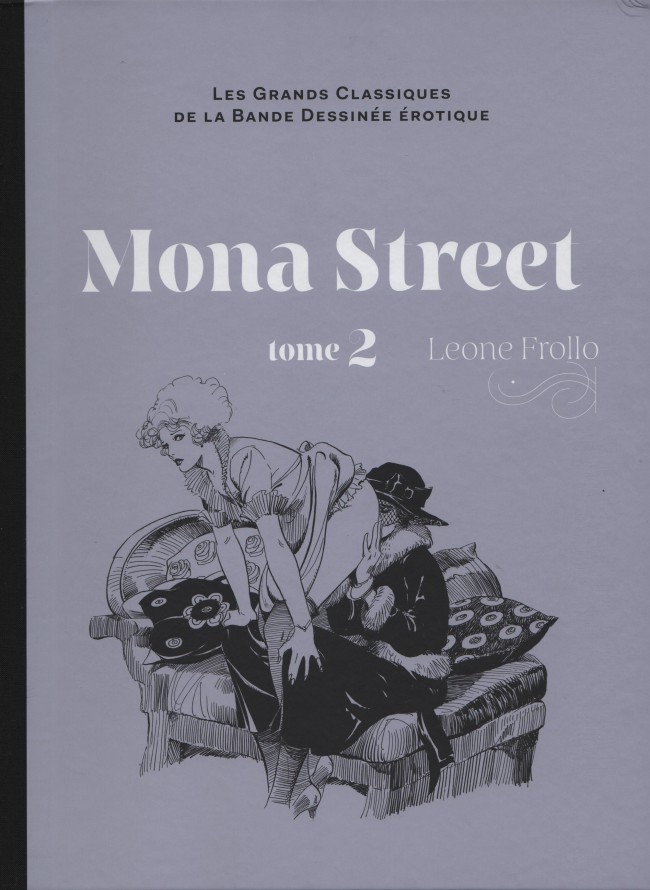Couverture de l'album Les Grands Classiques de la Bande Dessinée Érotique - La Collection Tome 25 Mona Street Tome 2