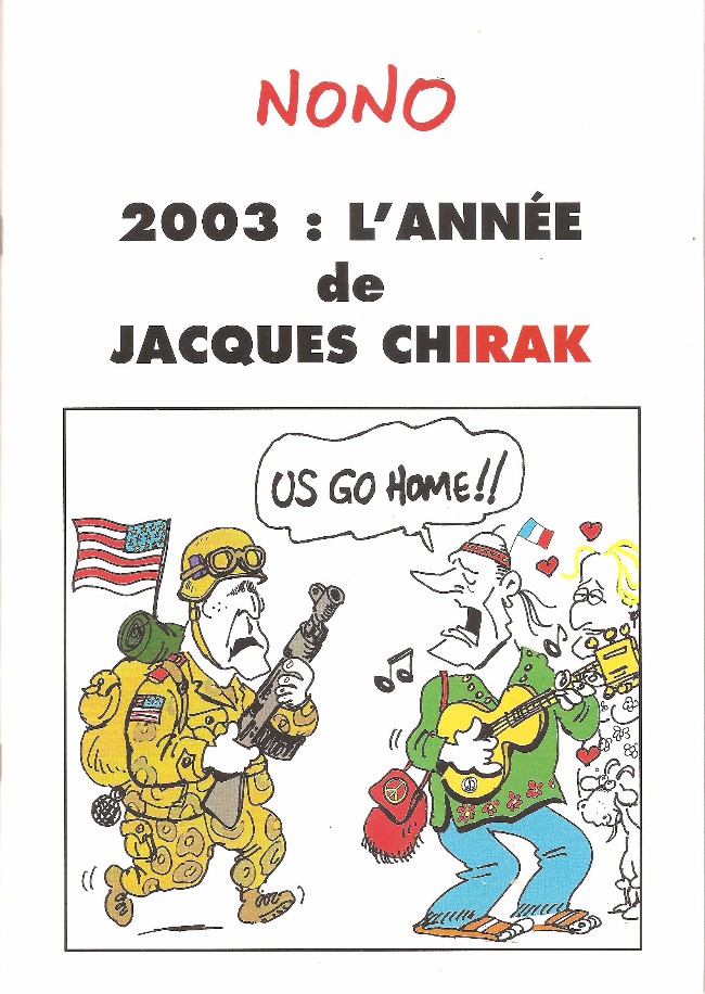 Couverture de l'album L'année vue par ... Nono 2003 : L'année de Jacques Chirak