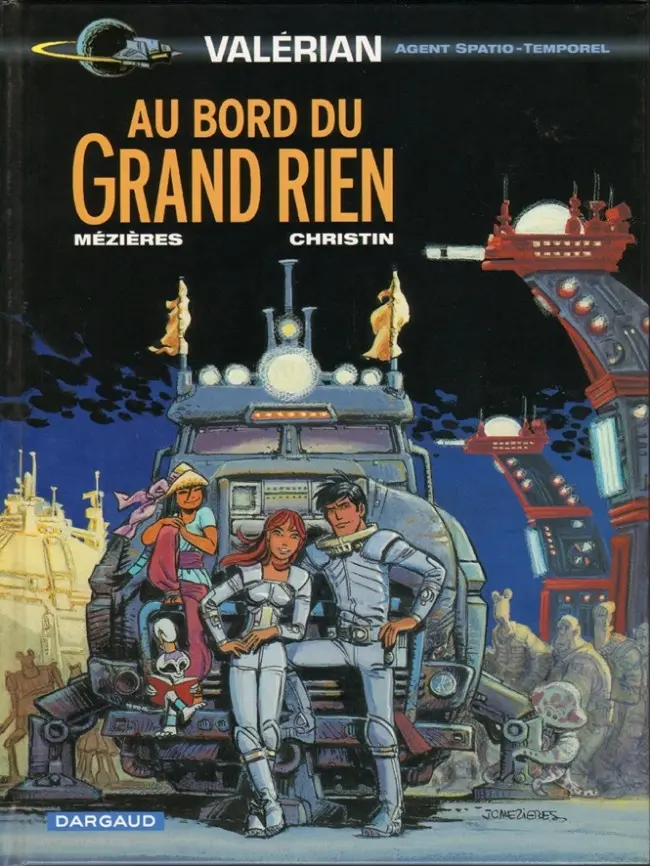 Couverture de l'album Valérian Tome 19 Au bord du Grand Rien