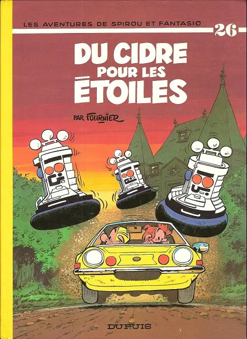Couverture de l'album Spirou et Fantasio Tome 26 Du cidre pour les étoiles