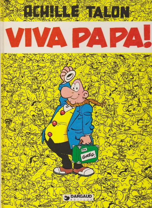 Couverture de l'album Achille Talon Tome 20 Viva Papa !