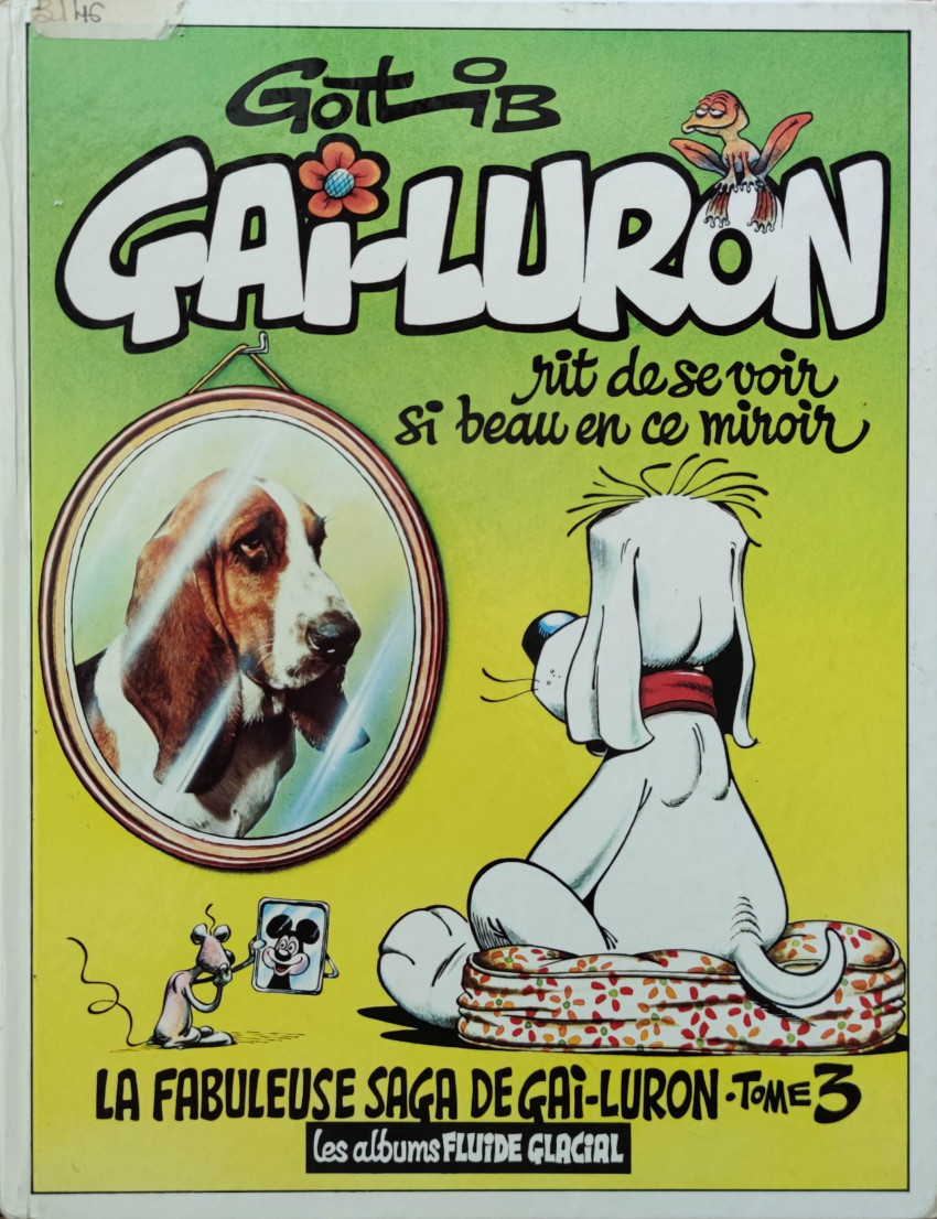 Couverture de l'album Gai-Luron Tome 3 Gai-Luron rit de se voir si beau en ce miroir