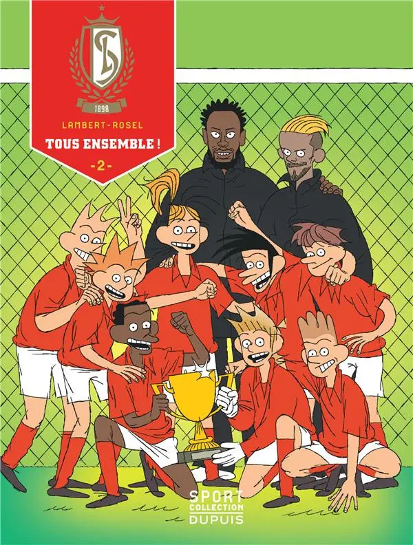 Couverture de l'album Standard de Liège Tome 2 Tous ensemble !