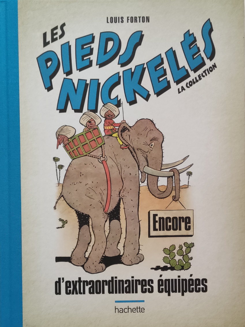 Couverture de l'album Les Pieds Nickelés - La collection Tome 82 Encore d'extraordinaires équipées