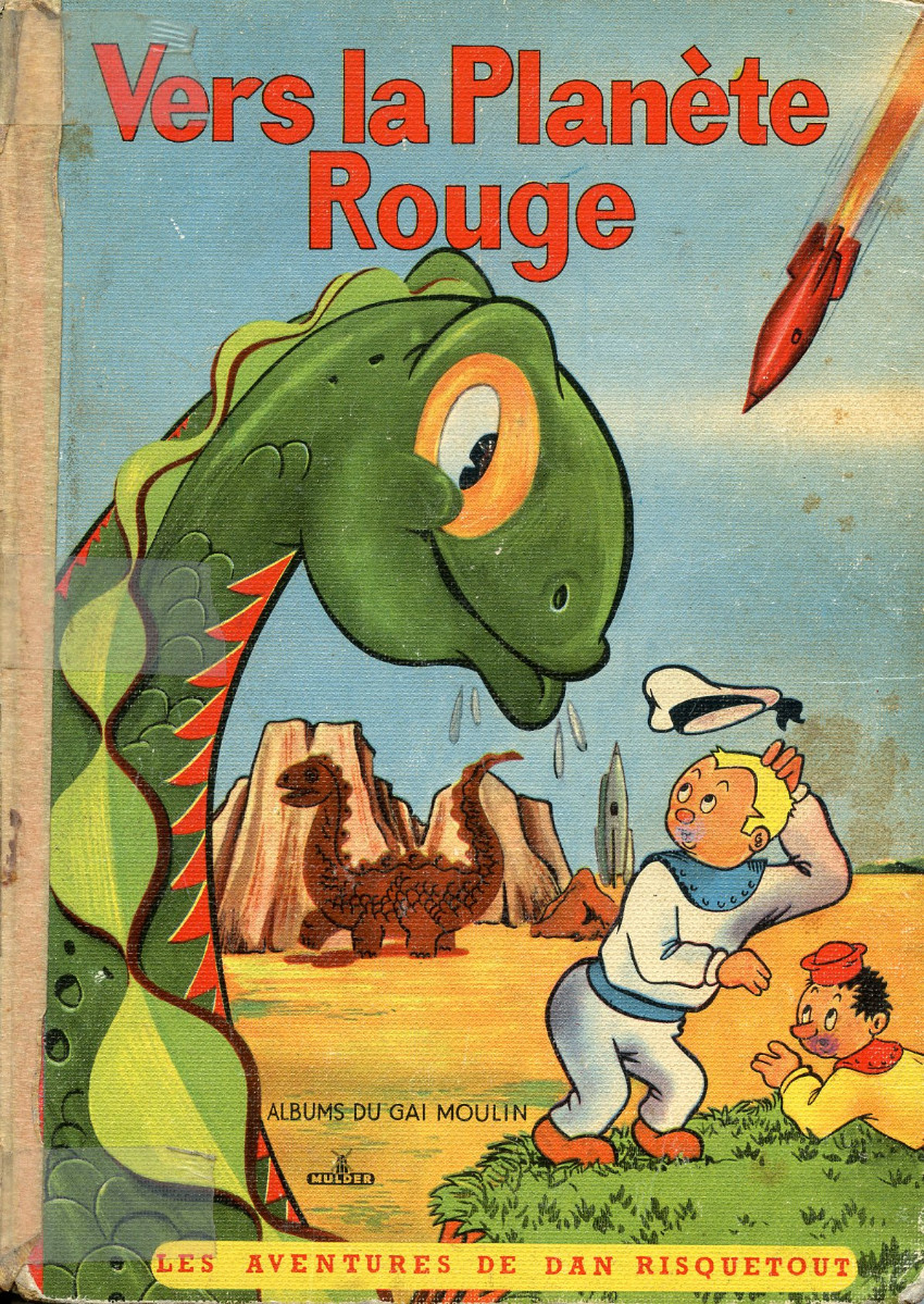 Couverture de l'album Les aventures de Dan Risquetout Tome 5 Vers la planète rouge