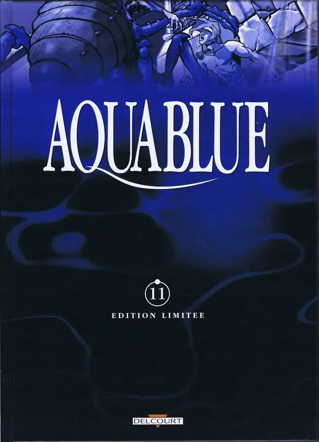 Couverture de l'album Aquablue Tome 11 La forteresse de sable
