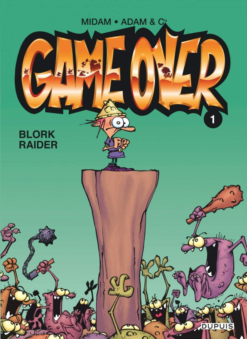 Couverture de l'album Game over Tome 1 Blork Raider
