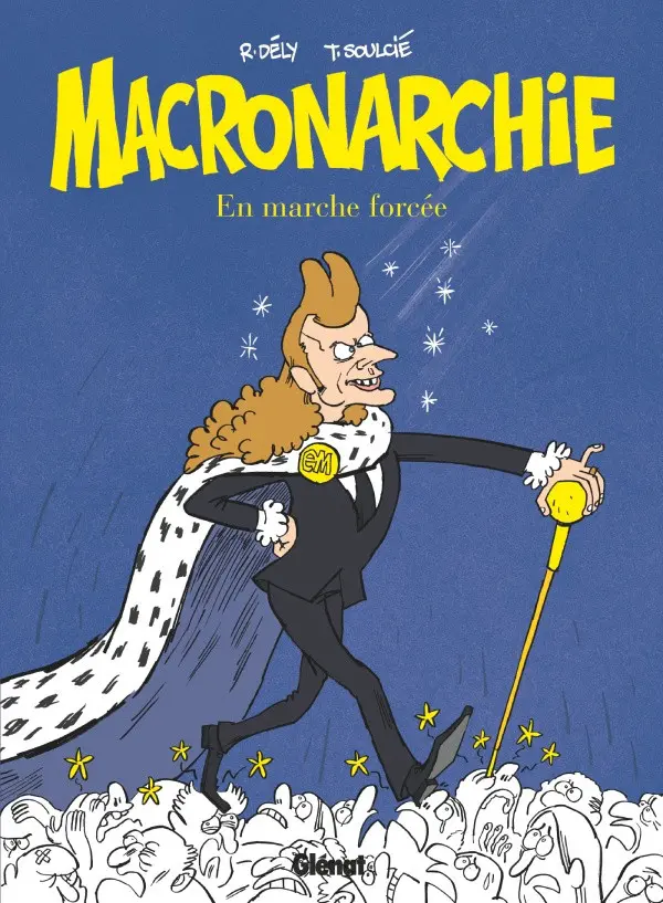Couverture de l'album Macronarchie En marche forcée