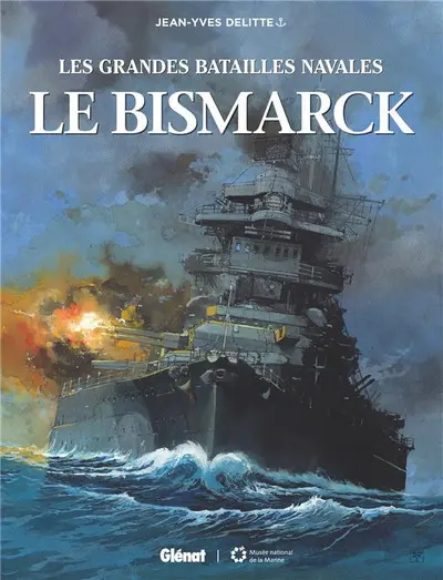 Couverture de l'album Les grandes batailles navales Tome 11 Le Bismarck