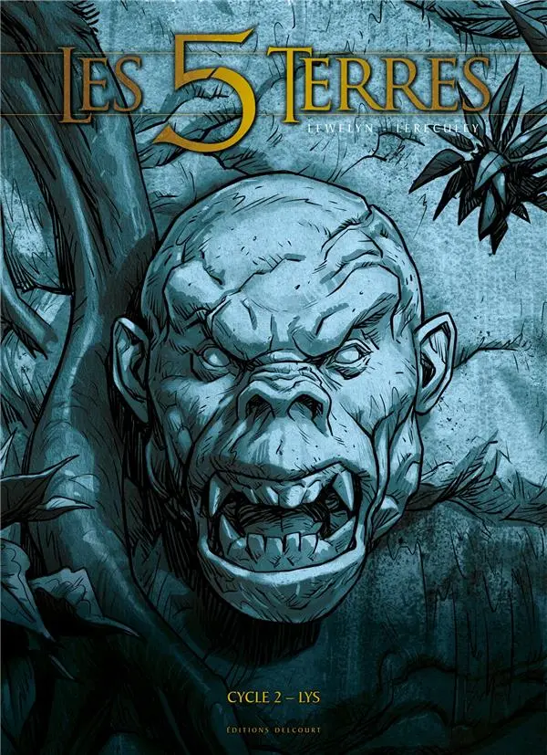 Couverture de l'album Les 5 Terres Cycle 2 Lys