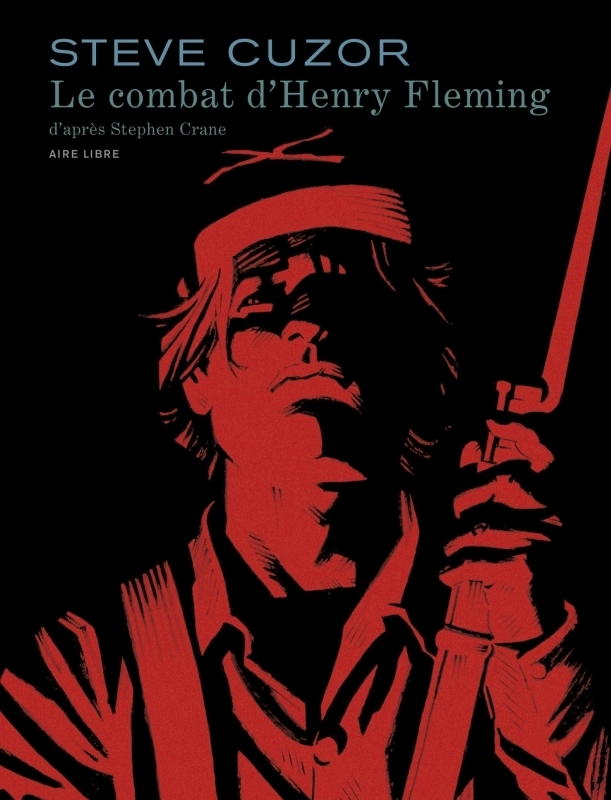 Couverture de l'album Le combat d'Henry Fleming