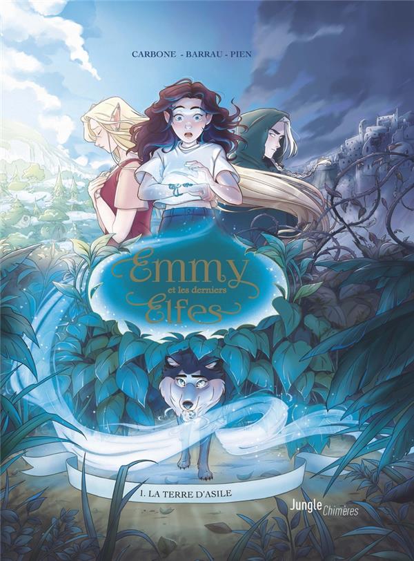 Couverture de l'album Emmy et les derniers elfes 1 La terre d'asile