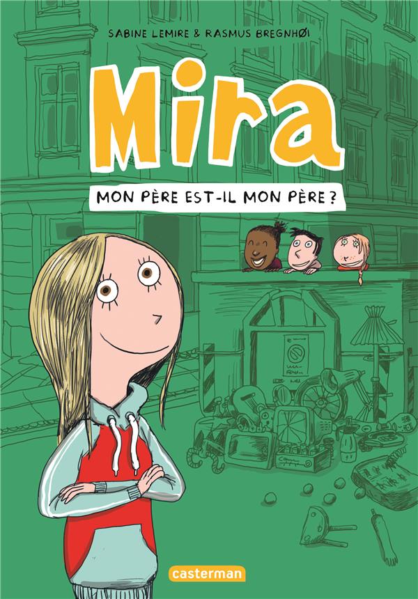 Couverture de l'album Mira 3 Mon père est-il mon père ?