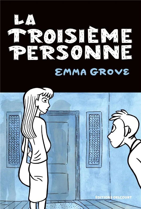 Couverture de l'album La Troisième Personne