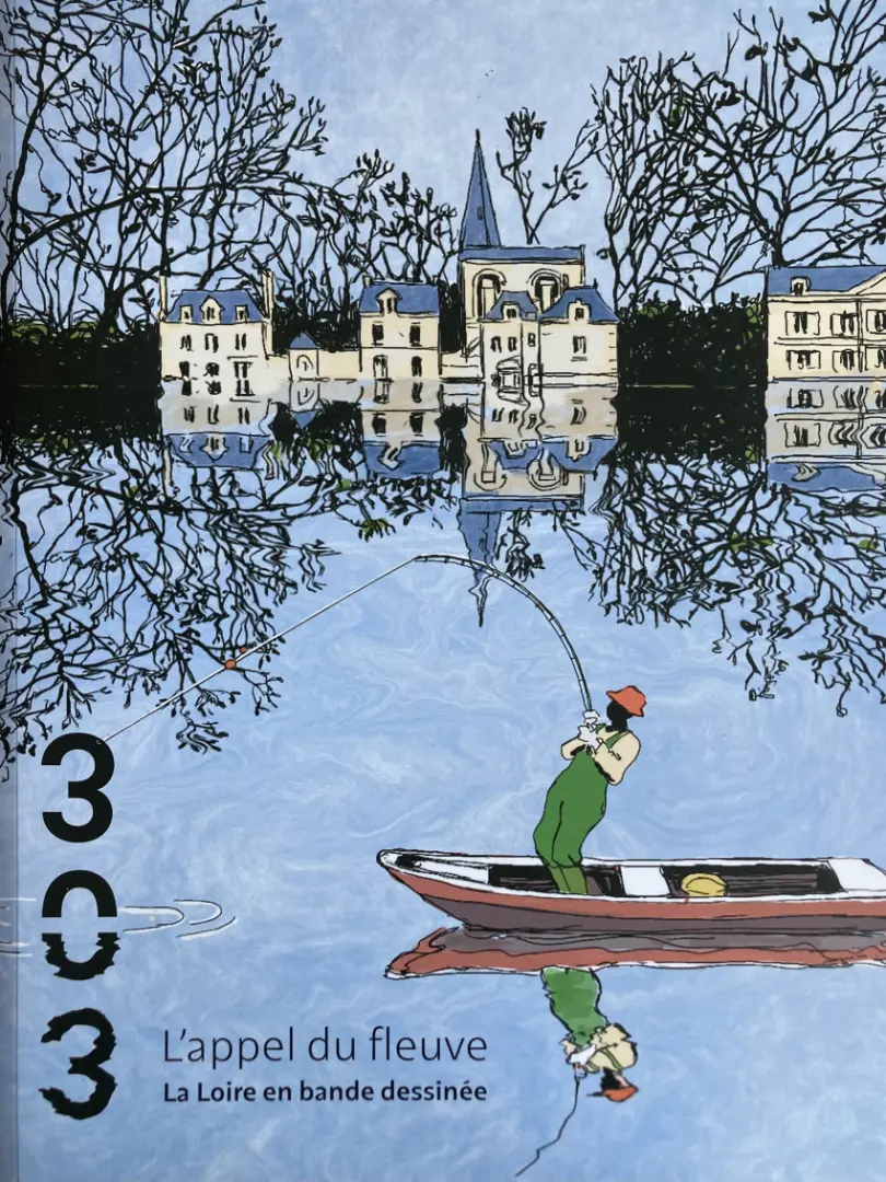 Couverture de l'album L'appel du fleuve La Loire en bande dessinée