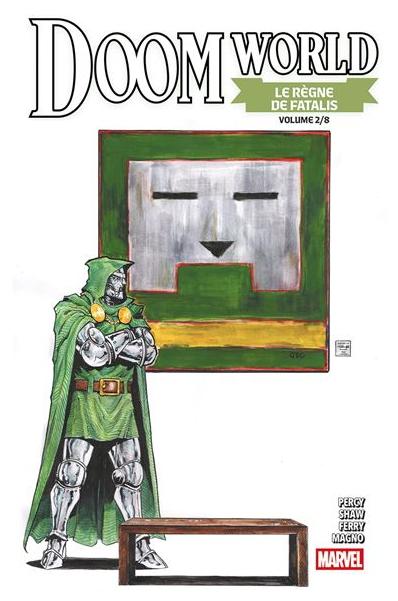 Couverture de l'album Doom World - Le règne de Fatalis Volume 2/8