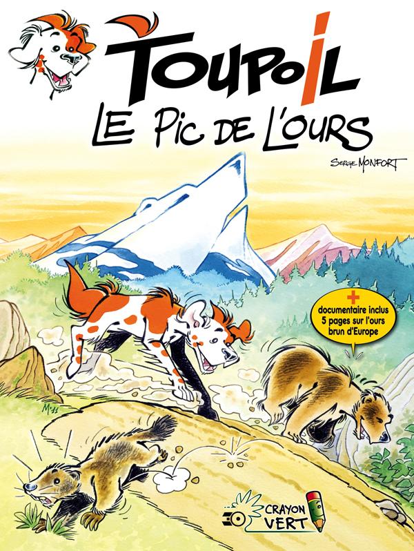 Couverture de l'album Toupoil 2 Le Pic de L'ours