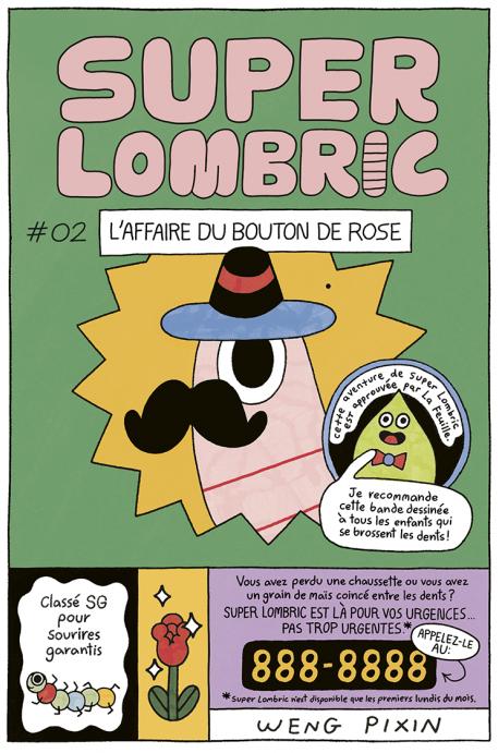 Couverture de l'album Super Lombric #02 L'affaire du bouton de rose