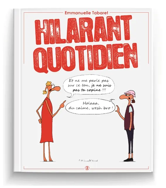 Couverture de l'album Hilarant quotidien 3 Je ne suis pas ta copine !!!