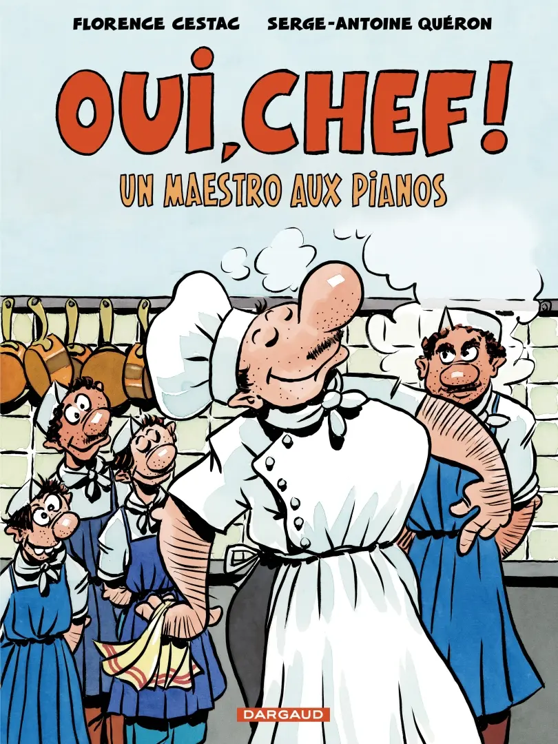 Couverture de l'album Oui, Chef ! Un maestro aux pianos