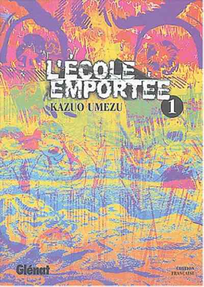 Couverture de l'album L'École emportée 1