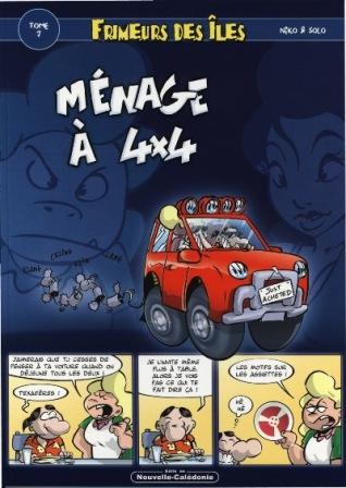 Couverture de l'album Frimeurs des îles Tome 7 Ménage à 4x4